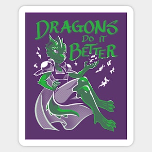 Dragons Do It Better Sticker